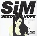 【中古】(CD)SEEDS OF HOPE／SiM