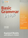 【中古】Basic Grammar in Use Student 039 s Book with Answers and CD-ROM: Self-study reference and practice for students of North American English／Raymond Murphy