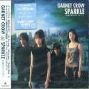 【中古】(CD)SPARKLE~筋書き通りのスカイブルー~／GARNET CROW、AZUKI 七、古井弘人、Miguel Sa Pessoa