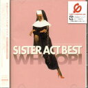 【中古】(CD)SISTER ACT BEST 天使にラブ ソングを ベスト(CCCD)／サントラ ヴァレリア アンドリュース ライアン トビー チャップマン カレッジ クワイアー ウービー ザ キャスト デロリス ザ ロネルズ フォンテラ バス デロリス ザ シスターズ デロリス …