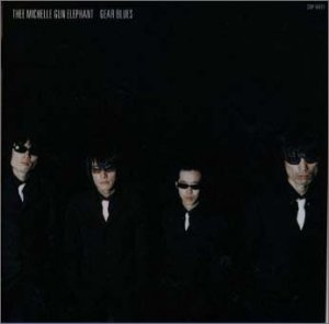 【中古】(CD)ギヤ・ブルーズ／Thee michelle gun elephant