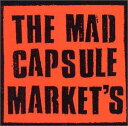 【中古】(CD)THE MAD CAPSULE MARKETS/THE MAD CAPSULE MARKETS