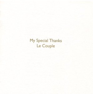 【中古】(CD)My Special Thanks／Le Couple、Non