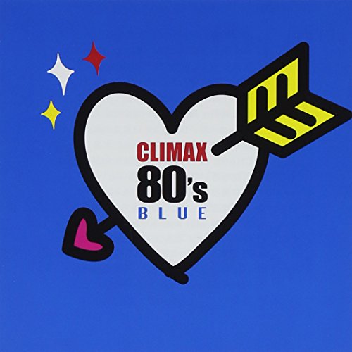 【中古】(CD)クライマックス 80’s BLUE／オムニバス、安全地帯、今井美樹、大沢誉志幸、鈴木聖美 with Rats & Star、南佳孝、LOOK、TUBE、渡辺美里、小林明子、松田聖子