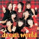 【中古】(CD)dream world (初回盤) (CCCD)/dream