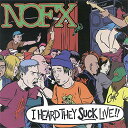 【中古】(CD)I Heard They Suck Live/NOFX