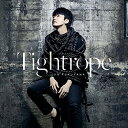 (CD)福山 潤2ndシングル「Tightrope」 通常盤／福山潤