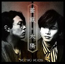 【中古】(CD)薔薇と太陽【初回盤B】(DVD付)／KinKi Kids