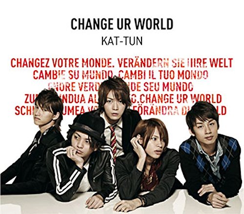 【中古】(CD)CHANGE UR WORLD 【通常盤】／KAT-TUN