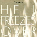 【中古】(CD)Hell Freezes Over／Eagles