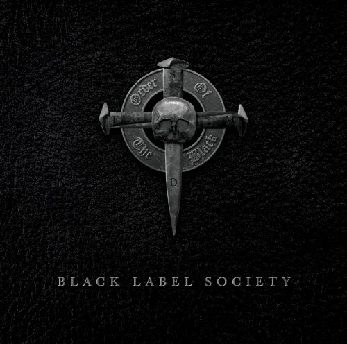 š(CD)Order of the BlackZakk Wylde &Black Label SocietyBlack Label SocietyZakk WyldeJohn 