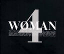 【中古】(CD)WOMAN 4/オムニバス、メイヤ、クレモンティーヌ、バーシア、ダイアナ・キング、クリスティーナ・ミリアン、ソフィー・B.ホーキンス、バングルス...