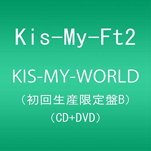 【中古】(CD)KIS-MY-WORLD(初回生産限定盤B)(CD2枚+DVD)(Remix CD盤)／Kis-My-Ft2