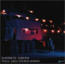 【中古】(CD)SIBERIA／SHERBETS、浅井健一