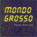 【中古】(CD)best remixes／MONDO GROSSO