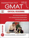 【中古】Critical Reasoning GMAT Strategy Guide, 6th Edition (Manhattan Prep GMAT Strategy Guides)/Manhattan Prep