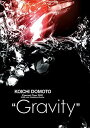 【中古】KOICHI DOMOTO Concert Tour 2012 "Gravity"(通常仕様) [DVD]／堂本光一