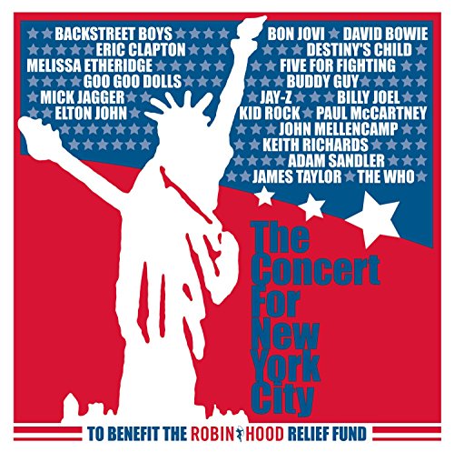 (CD)The Concert for New York City／Various Artists、David Bowie、Bon Jovi、Goo Goo Dolls、Billy Joel、Destiny's Child、Eric Clapton、Buddy Guy、Adam Sandler、Backstreet Boys、Mick Jagger、Keith Richards、Mike Moran、The Who、Melissa Etheridge、J…