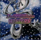 【中古】(CD)Dancemania Winters／オムニバス、バンブー、エターナル、ナカ、ウルティメイト・ヘイツ、X-TREAM、JT PLAYAZ、スブラキ、ナイトファンク、JS-16、ブロック・ランダース