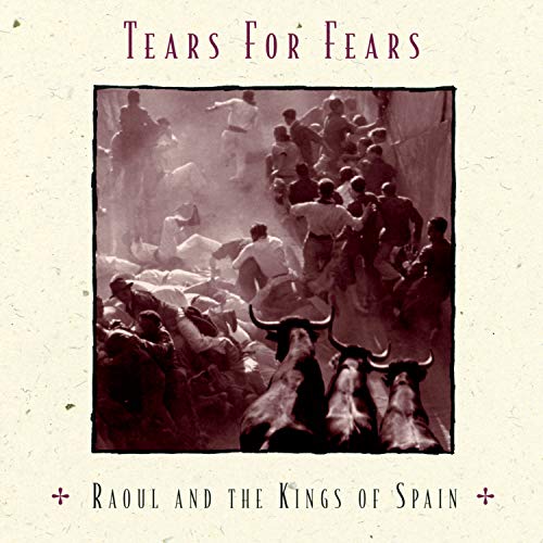 Artist Name: G - 【中古】(CD)Raoul & Kings of Spain／Tears for Fears