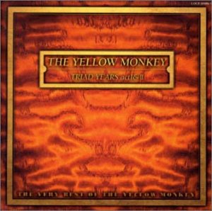 š(CD)TRIAD YEARS act I &act IITHE VERY BEST OF THE YELLOW MONKEYTHE YELLOW MONKEY