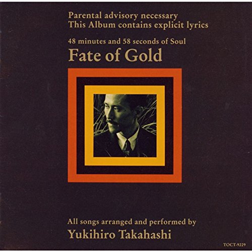 【中古】(CD)FATE OF GOLD／高橋幸宏、森雪之丞、ハル・デイビッド、竹中直人、高野寛、鈴木慶一、バート・バカラック、KYON