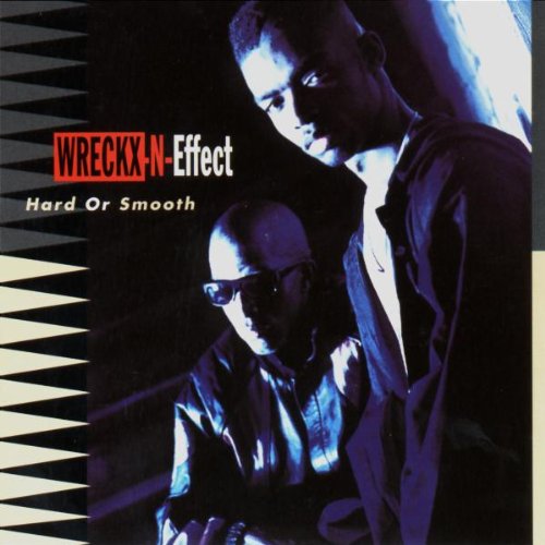 【中古】(CD)Hard Or Smooth／Wreckx N Effect