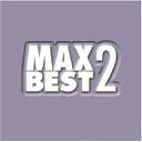 【中古】(CD)MAX BEST(2)／オムニバス、オアシス、ヴォンダ・シェパード、メイヤ、ダイアナ・キング、シャーデー、ベイビーフェイス、フージーズ、デスティニーズ・チャイルド、マライア・キャリー、セリーヌ・ディオン