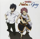 【中古】(CD)TVアニメ「FAIRY TAIL」キャラクターソングコレクション 「FAIRY TAIL」キャラクターソングコレクションVOL.1 ナツ グレイ／ナツ グレイ グレイ(中村悠一) ナツ(柿原徹也)