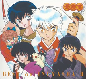 【中古】(CD)BEST OF INUYASHA 清風明月-犬夜叉テーマ全集 弐-DVD付初回限定盤(CCCD)(DVD付)／アニメ主題歌、Every Little Thing、タッキー&翼、島谷ひとみ、dream、Do As Infinity、浜崎あゆみ、BoA、day after tomorrow、安室奈美恵、V6