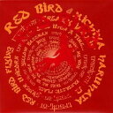 【中古】(CD)RED BIRD／春畑道哉、森山進治、吉田佳代