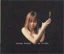 【中古】(CD)NO FUTURE/相川七瀬