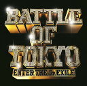 【中古】(CD)BATTLE OF TOKYO ~ENTER THE Jr.EXILE~(CD DVD)／GENERATIONS, THE RAMPAGE, FANTASTICS, BALLISTIK BOYZ from EXILE TRIBE