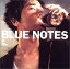 【中古】(CD)Blue Notes~The Best of Tateki Kobayashi~／小林建樹、ホッピー神山、羽毛田丈史、窪田晴男、奥田健治