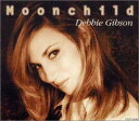 【中古】(CD)ムーン・チャイルド/デビー・ギブソン