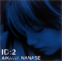 【中古】(CD)ID2 (通常盤)/相川七瀬