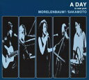 【中古】(CD)A Day In New York／Morelenbaum2 / Sakamoto