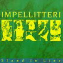 【中古】(CD)スタンド・イン・ライン/インペリテリ