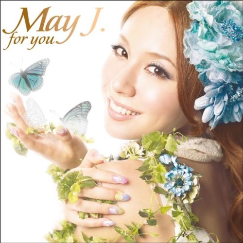 【中古】(CD)for you／May J.、May J. × DAISHI DANCE、May J. × MAY’S、DJ KAORI、CHRIS、Diggy-MO’、BUZZER BEATS、クレンチ&ブリスタ