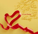 【中古】(CD)12Love Stories-Sweet Love Box-(DVD付)／童子-T、郷ひろみ feat.童子-T、加藤ミリヤ、BENI、青山テルマ、清水翔太、YU-A、KREVA、JUJU、田中ロウマ、Shingo.S