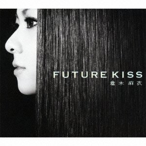 【中古】(CD)FUTURE KISS／倉木麻衣