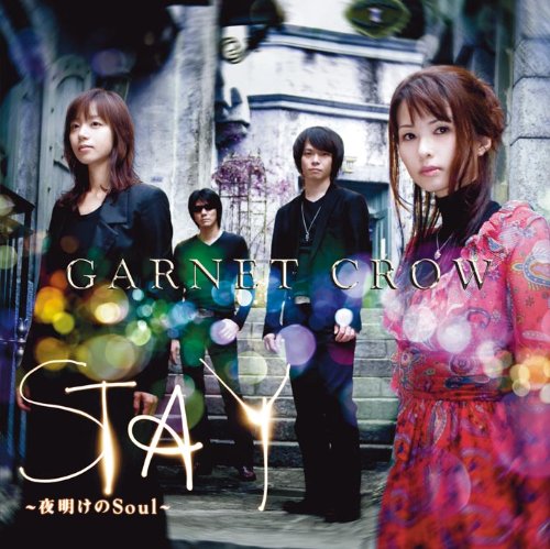 【中古】(CD)STAY~夜明けのSoul~(初回限定盤B)／GARNET CROW