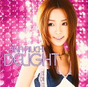 【中古】(CD)DELIGHT／愛内里菜