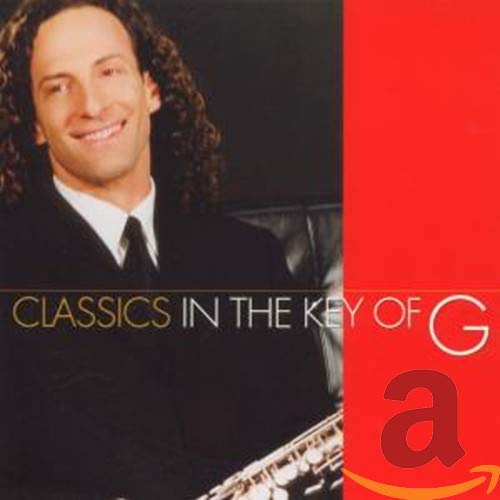 【中古】(CD)Classics In The Key Of G／Kenny G