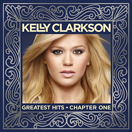 【中古】(CD)Greatest Hits: Chapter One／Kelly Clarkson、Greg Kurstin、Eric Olson、Christina Aguilera、Claude Kelly、Ester Dean、David Hodges、David Gamson、Dr. Luke、Blu Sanders、Blair Daly、Brett James、Chantal Kreviazuk、Paul Jenkins、Walter Kent、Buc…