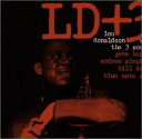 【中古】(CD)LD+3 (紙ジャケット仕様)／ザ・スリー・サウンズ、ルー・ドナルドソン、ジーン・ハリス、アンドリュー・シンプキンス、ビル・ドゥディ