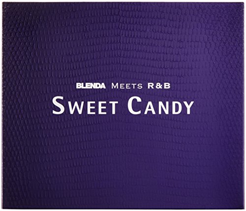 【中古】(CD)BLENDA meets R&B“SWEET CANDY”／オムニバス、ポーラ・ディアンダ、オマリオン、マリオ・ヴァスケス、アクセント、ジョー、ファンテイジア、クリス・ブラウン、P!NK、ケリー・クラークソン、タイリース