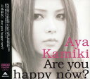 【中古】(CD)Are you happy now??(初回限定盤A)(DVD付)／上木彩矢