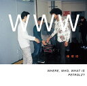 【中古】(CD)WHERE, WHO, WHAT IS PETROLZ?/Various