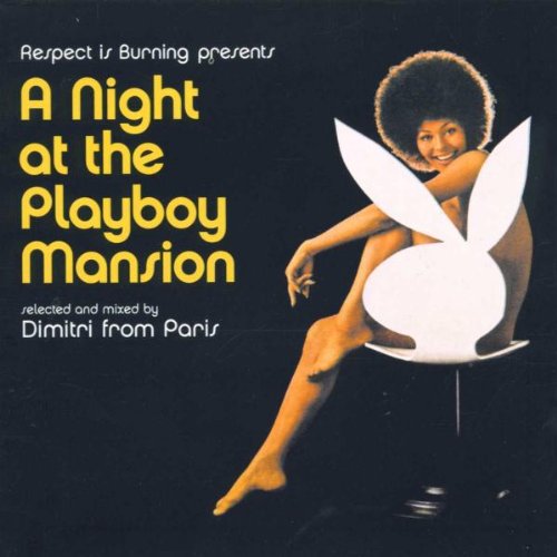 【中古】(CD)A Night at the Playboy Mansion／Dimitri From Paris